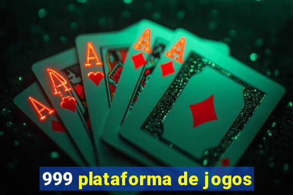 999 plataforma de jogos